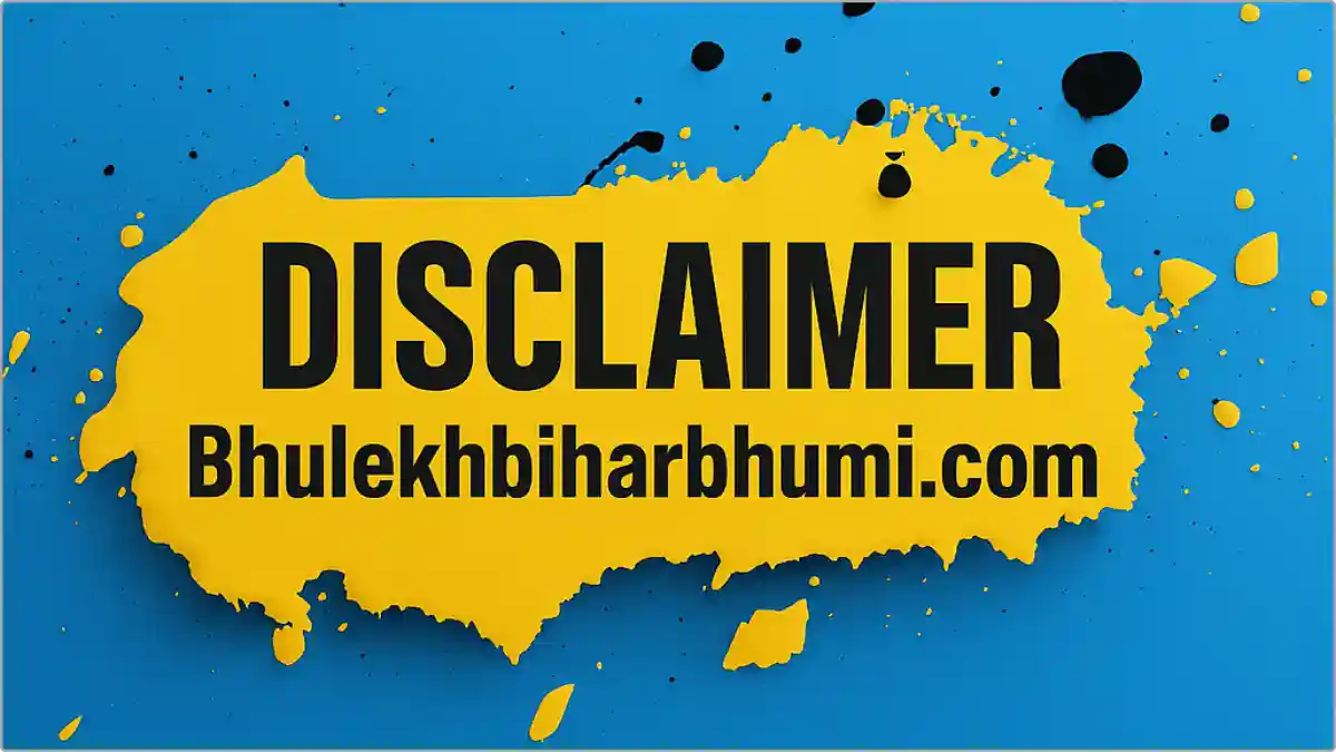Disclaimer - BiharBhulekhBhumi